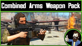 A JawDropping New Weapon Pack Fallout 4 Mod Review Combined Arms Modern Weapon Pack [upl. by Eeznyl41]