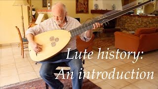 Lute history  An introduction [upl. by Rimisac]