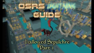 OSRS Lightning Guide  Hallowed Sepulchre Basics and Floor 1 [upl. by Arie]