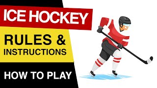 🏒 Rules Of Ice Hockey  How To PLAY Ice Hockey  Ice Hockey Rules For Beginners EXPLAINED [upl. by Adnohsad]