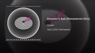 Queen  Dreamers Ball [upl. by Alano]