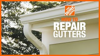 How to Repair Leaking Gutters  The Home Depot [upl. by Clarhe]