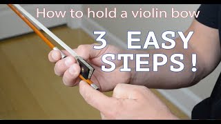 How to hold a violin bow 3 EASY Steps  KV [upl. by Kay]