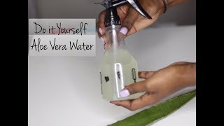 DIY  Aloe Vera Water  Naturally Candace [upl. by Eizus307]