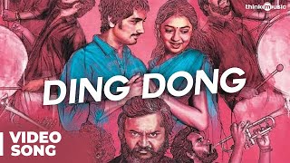 Ding Dong Official Full Song with Lyrics  Jigarthanda [upl. by Eladnor]