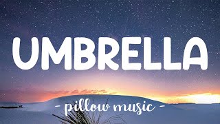 Umbrella  Rihanna Lyrics 🎵 [upl. by Childers]