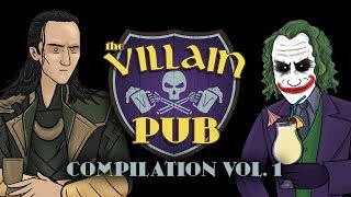 Villain Pub Compilation  Volume One [upl. by Kurtis]