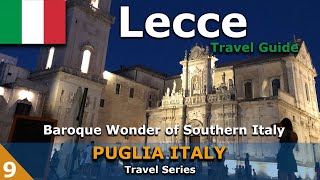 Lecce  Salento Region  Things to do in Lecce Puglia  Travel Guide [upl. by Briant232]