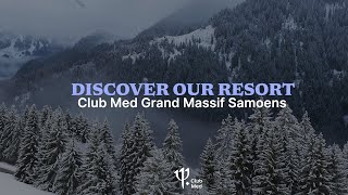 Dive into a Savoyard atmosphere at Club Med Grand Massif Samoëns Morillon  French Alps [upl. by Thorn]