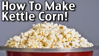 How To Make Homemade Kettle Corn And Popcorn Seasonings [upl. by Gildus777]