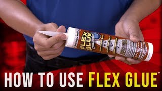 How To Use Flex Glue™ [upl. by Xad995]