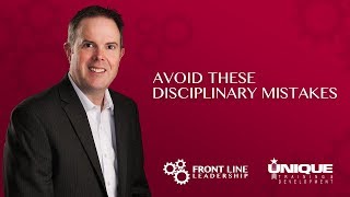 Avoid These Disciplinary Mistakes [upl. by Aerdnod596]