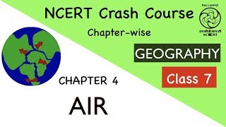 NCERT Class 7 Geography Chapter 4 Air in Hindi [upl. by Suedaht741]