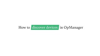 Adding device in ManageEngine OpManager V125174 and above [upl. by Wallache920]