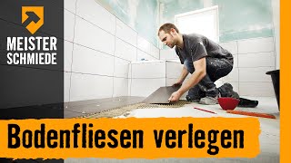 Bodenfliesen verlegen  HORNBACH Meisterschmiede [upl. by Asirral106]