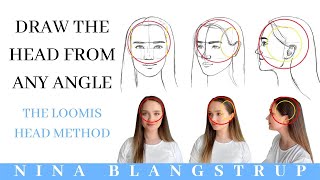 How to Draw the Head from Any Angle  The Loomis Head Method [upl. by Maxma]