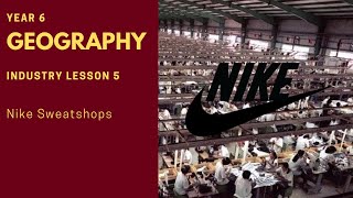 Geography  Nike Sweatshops [upl. by Padraic702]