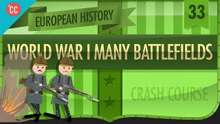 World War I Battlefields Crash Course European History 33 [upl. by Seuqcaj190]