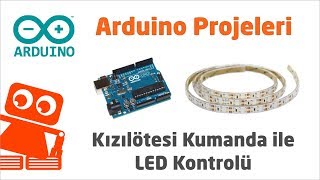 Arduino Uno İle TV Kumandası Kullanarak Şerit LED Kontrolü Yaptık [upl. by Nafri]