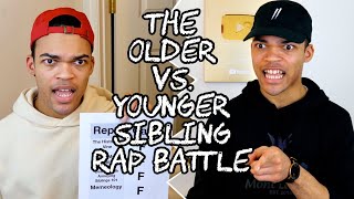 The Older vs Younger Sibling Rap Battle [upl. by Veronica203]