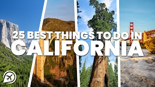 25 BEST THINGS TO DO IN CALIFORNIA [upl. by Jeniffer]