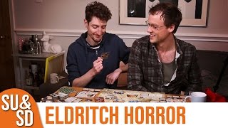 SUampSD Play Eldritch Horror [upl. by Naitsyrk756]