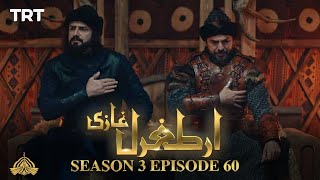 Ertugrul Ghazi Urdu  Episode 60  Season 3 [upl. by Annij]