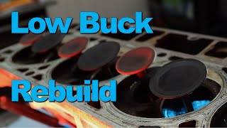 How To Low Buck Cylinder Head Rebuild [upl. by Cosma]