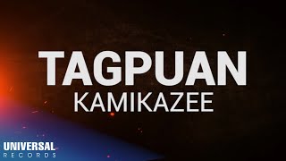 Kamikazee  Tagpuan Official Lyric Video [upl. by Yekcin]