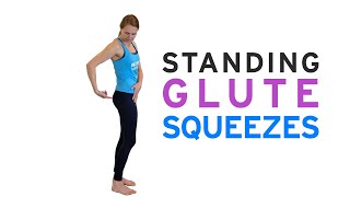 Standing Glute Squeezes [upl. by Lydie]