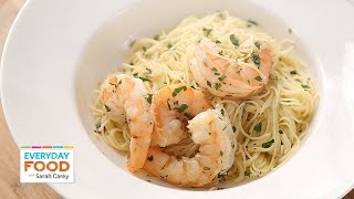 Shrimp Scampi  Everyday Food with Sarah Carey [upl. by Evonne592]