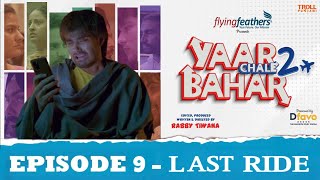 Yaar Chale Bahar Season 2 Episode 9 Injustice Latest Punjabi Web Series 2023 [upl. by Medwin984]