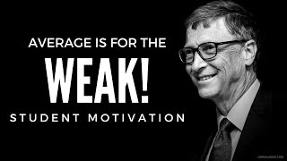 Average Is For The WEAK  Student Motivational Video [upl. by Araj156]