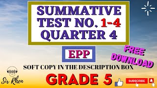 EPP 5 SUMMATIVE TEST NO 14 WITH SOFTCOPY  4TH QUARTER  FREE DOWNLOAD  MODULE 18 [upl. by Dasteel998]