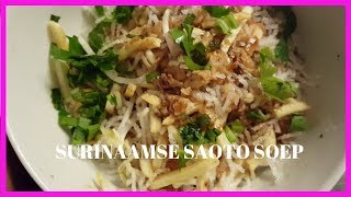 RECEPT Surinaamse Saoto soepSoto soep [upl. by Leeland860]