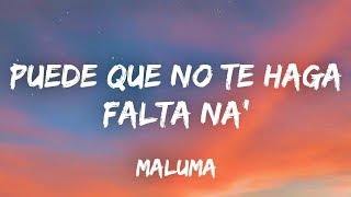 Puede que no te haga falta nada letra maluma  hawái hawai de vacaciones mis felicitaciones La [upl. by Essile]