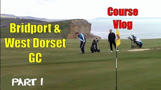 Bridport amp West Dorset Golf Club Part 1 [upl. by Aerised328]