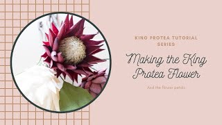 Making and assembling the King Protea flower petals into a flower 24 [upl. by Oiretule]