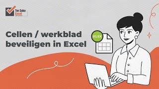 Instructievideo Cellen  werkblad beveiligen in Excel  Ter Zake Excel [upl. by Keeler]