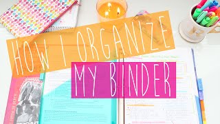 How I Organize My Binder Tips amp Tricks ♡ [upl. by Wilona]