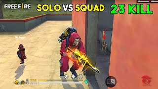 OMG 23 Kill Solo vs Squad OverPower Ajjubhai Gameplay  Garena Free Fire [upl. by Eihpos]