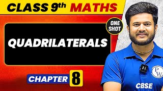 Quadrilaterals Class 9th CBSE In One Shot  Class 9th Maths Chapter 8 Complete Lecture  Deepak Sir [upl. by Artemus]