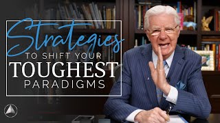 Strategies To Shift Your Toughest Paradigms  Bob Proctor [upl. by Debo]