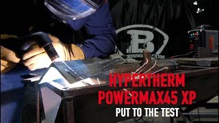 Hypertherm Powermax45 XP Review amp Demo [upl. by Nnylrefinnej]