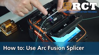 How to Use Arc Fusion Splicer [upl. by Rehpotsihc646]