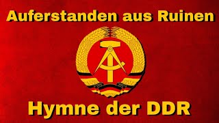 Auferstanden aus Ruinen  Hymne der DDR mit Text deutsch [upl. by Kelsey541]