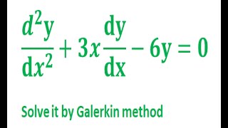 Galerkin method [upl. by Yanttirb]