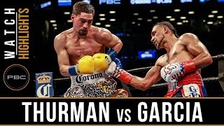 Thurman vs Garcia HIGHLIGHTS March 4 2017  PBC on CBS [upl. by Pammy]