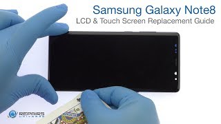 Samsung Galaxy Note8 LCD amp Touch Screen Replacement Guide  RepairsUniverse [upl. by Norbie]