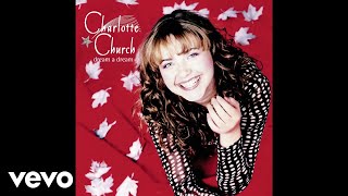 Charlotte Church  The Coventry Carol  Lully Lullay Audio [upl. by Londoner]